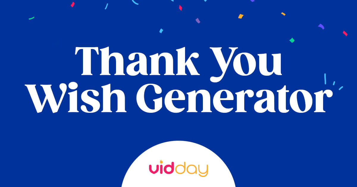 Show Appreciation with AIGenerated Heartfelt Thank You Wishes